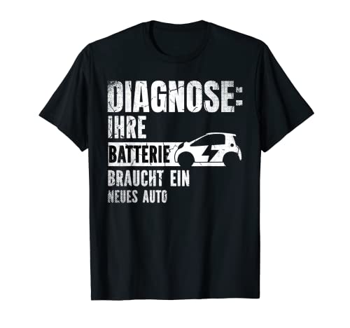 Diagnostic : votre batterie a besoin d'un nouveau mécanicien automobile T-Shirt