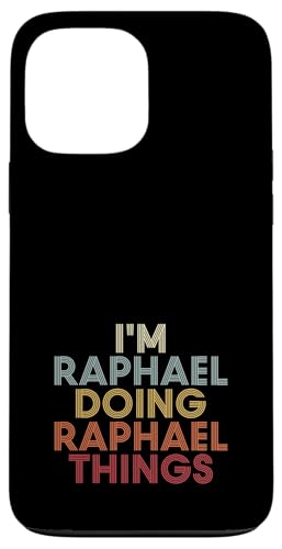 Raphael Name Raphael Personalized Name First Given �X�}�z�P�[�X iPhone 13 Pro Max �p