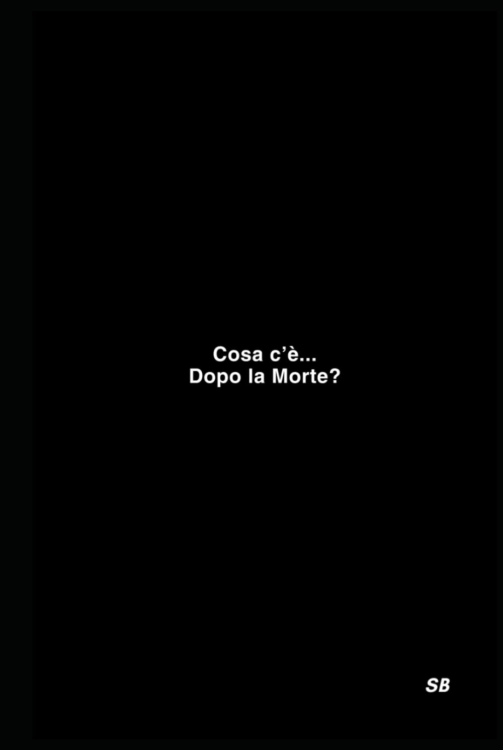 Cosa c'è dopo la morte ? Un récit réconfortant pour apaiser l'esprit