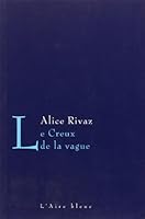 CREUX DE LA VAGUE -LE- 2881084141 Book Cover
