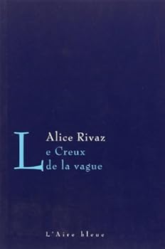 Paperback CREUX DE LA VAGUE -LE- [French] Book