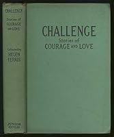 Challenge: Stories of Courage and Love for Girls. B001XOJ89Q Book Cover