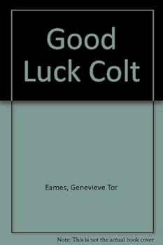 The Good Luck Colt