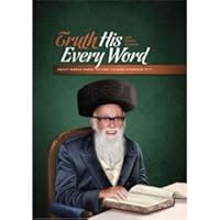 Truth His Every Word And Other Stories About Maran Harav Shlomo Zalman Auerbach zt"l 1600916007 Book Cover