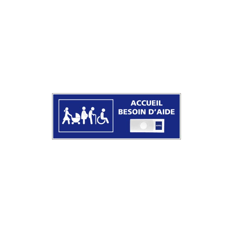 Panneau de signalisation ACCUEIL BESOIN D'AIDE + Sonnette intégrée (G1285) - 350 x 125 mm - Plastique PVC 1,5 mm - Plastique PVC 1,5 mm -
