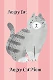 Photo Gallery angry cat, angry cat mom notebook: dotted grid matrix journal | picture/polaroid collage book | simple diary | calligraphy practice book | for cat kitten lovers | notes, diy planner Photo Gallery angry cat, angry cat mom notebook: dotted grid matrix journal | picture/polaroid collage book | simple diary | calligraphy practice book | for cat kitten lovers | notes, diy planner