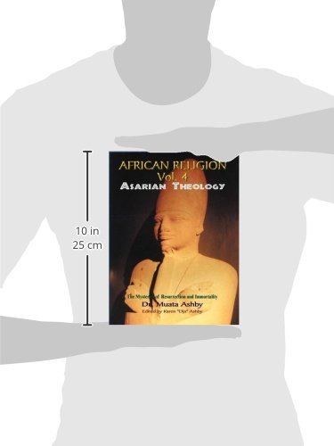 Africian Religion Vol 4 Asarian Theology ( The Mystery of Resurrection and Immortality) - Image 3