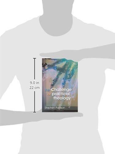 The Challenge of Practical Theology: Selected Essays