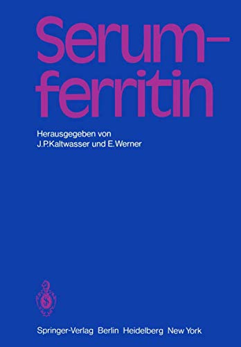 Preisvergleich Produktbild Serumferritin: Methodische und klinische Aspekte