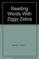Reading Words With Ziggy Zebra 0020369905 Book Cover