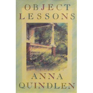 Object Lessons by Anna Quindlen (1991-04-09) B01JXRZEBU Book Cover