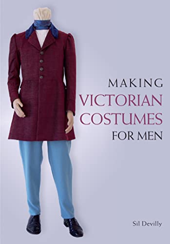 Making Victorian Costumes for Men (English Edition)