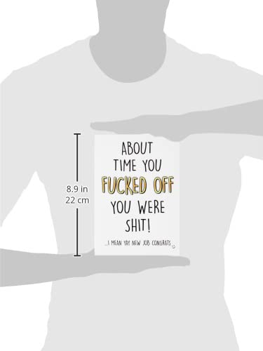 Biglietto Divertente Lasciare Lavoro – “F*ck Off To Your New Job” – Formato A5 Con Busta Per Collega