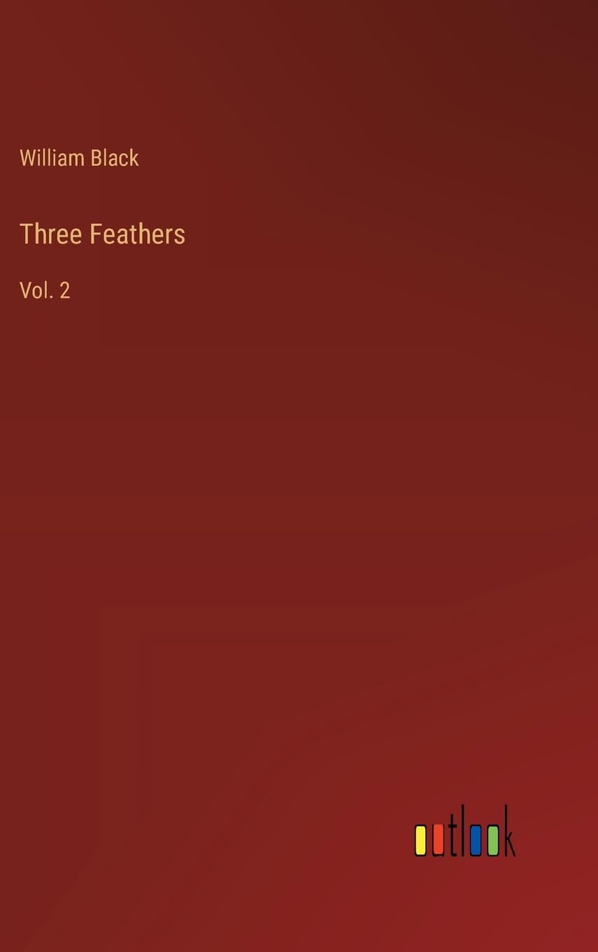 Three Feathers: Vol. 2