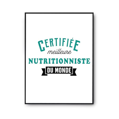 Affiche Certifiée Meilleure Nutritionniste Poster Citation Humour Cadeau Décoration Murale