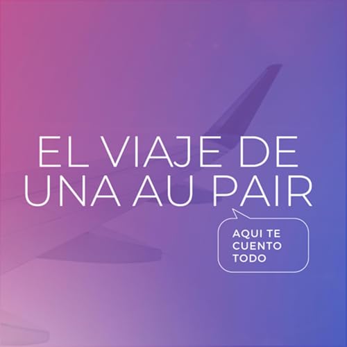Couverture de T1- EP 1: El viaje de una au pair
