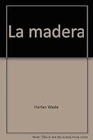 La madera (His Un libro sobre) 0817214836 Book Cover