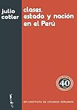  Clases, Estado y nación en el Perú