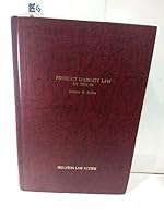 Product liability law in Texas 091379709X Book Cover
