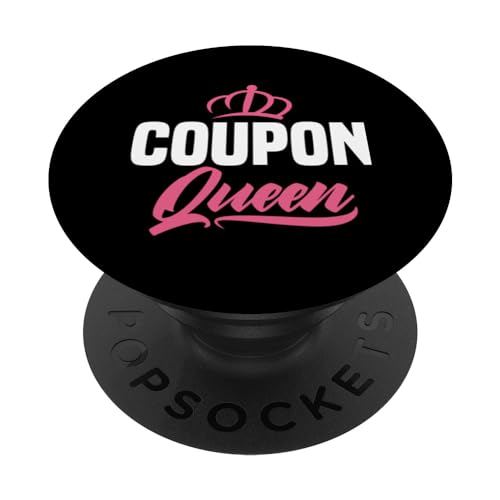 Coupon Queen Funny Coupon Coupener Couponing PopSockets Swappable PopGrip, Black