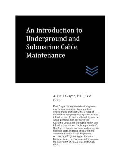 An Introduction to Underground and Submarine Cable Maintenance (Electric Power Generation and Distribution)