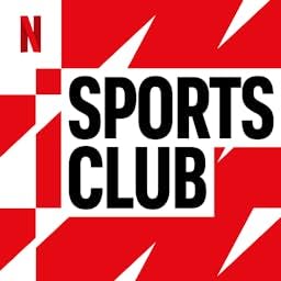 Netflix Sports Club Podcast Podcast Por Netflix arte de portada