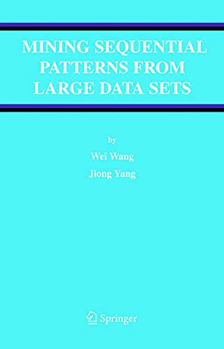 Buy Mining Sequential Patterns from Large Data Sets โ BookShops.in