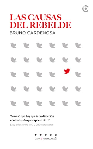 Las Causas del Rebelde