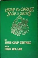 How to Carve Jade & Gems B00071B5HY Book Cover