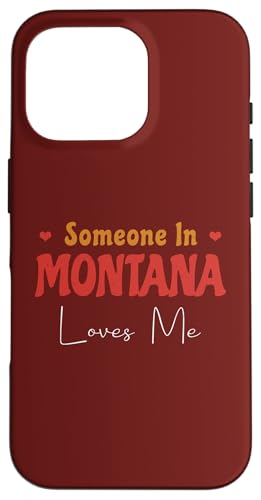 Alguien en Montana me ama América Estados Unidos Estado Carcasa para iPhone 16 Pro