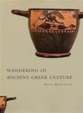 Wandering in Ancient Greek Culture