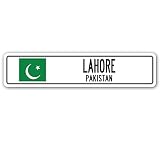 LAHORE, Pakistan Street Sign Pakistani Flag City Country Road Wall Gift