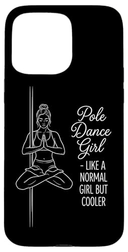 �|�[���_���X�K�[�� Like A Normal Girl But Cooler Yoga �X�}�z�P�[�X iPhone 15 Pro Max �p