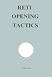 Reti Opening Tactics (Chess Opening Tactics)