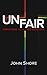 UNFAIR: Christians and the LGBT Question