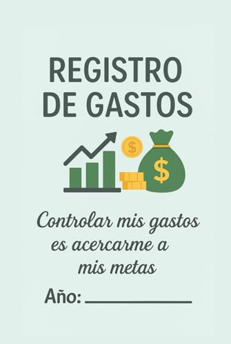 REGISTRO DE GASTOS: CONTROLAR MIS GASTOS ES ACERCARME A MIS METAS (Equilibrio & Propósito)