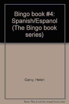 Paperback Bingo book #4: Spanish/Espan~ol (The Bingo book series) Book