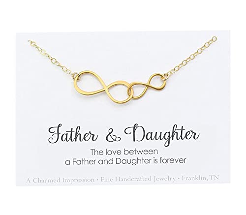 A Charmed Impression • The Love Between a Father & Daughter is Forever • Double Infinity Necklace • 14k Gold • Christmas Birthday Wedding Gift for Her