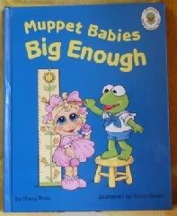 Hardcover Muppet Babies Big Enough Book