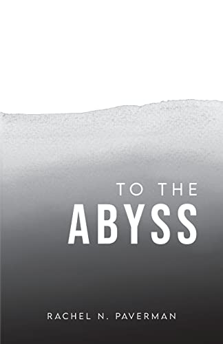 To The Abyss view 2