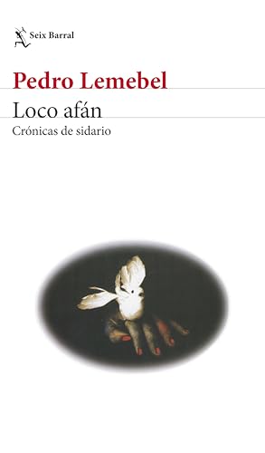 Loco afán (Biblioteca Pedro Lemebel)