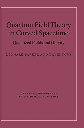 Télécharger Quantum Field Theory in Curved Spacetime: Quantized Fields and Gravity Livre eBook France
