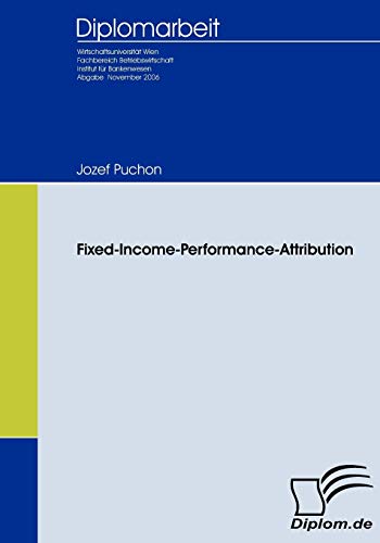 Fixed Income Performance Attribution (German Edition)