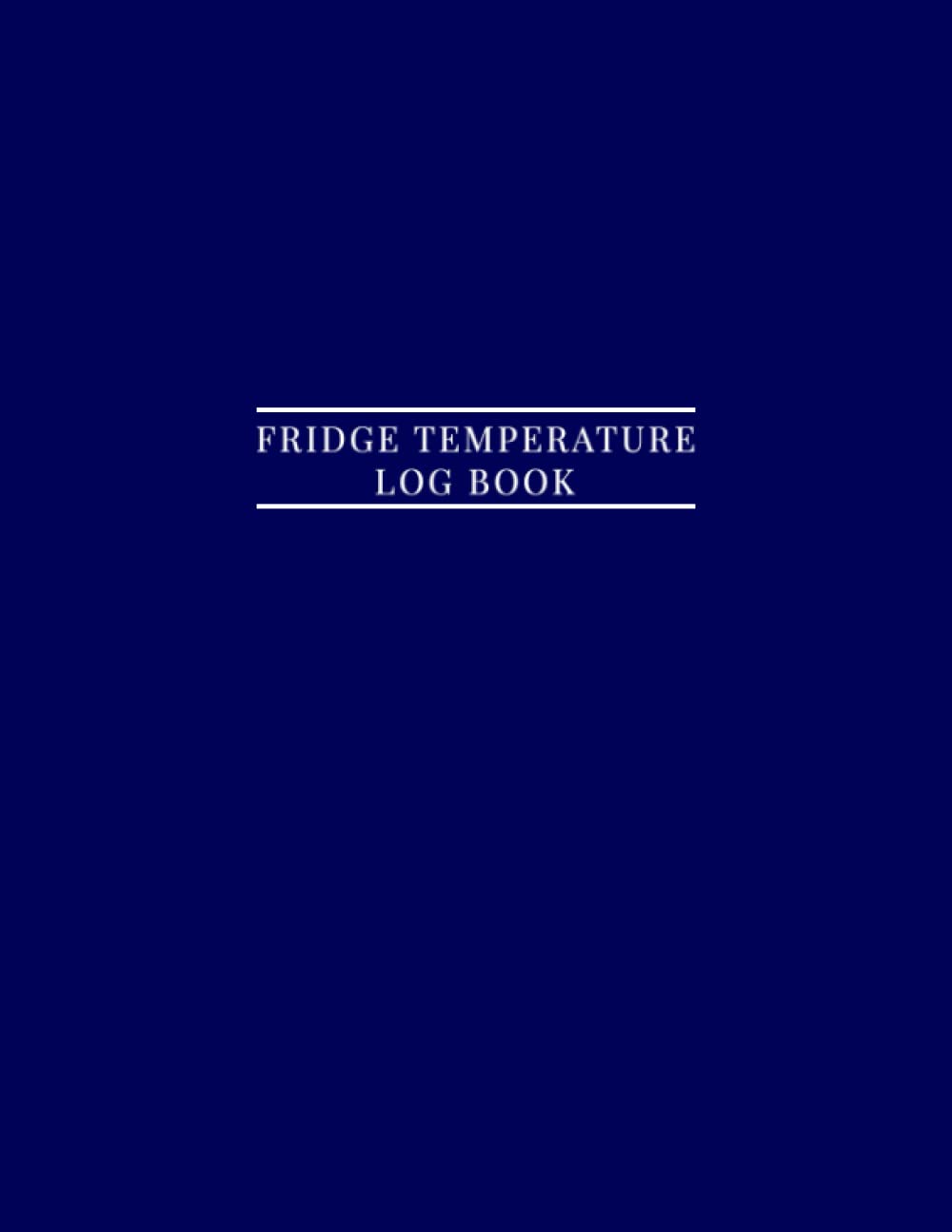 Buy Fridge Temperature Log Book Temperature Log For Refrigerator