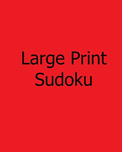 Large Print Sudoku: Book of Sudoku Puzzles
