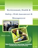 Environment, Health & Safety - Risk Assessment & Management