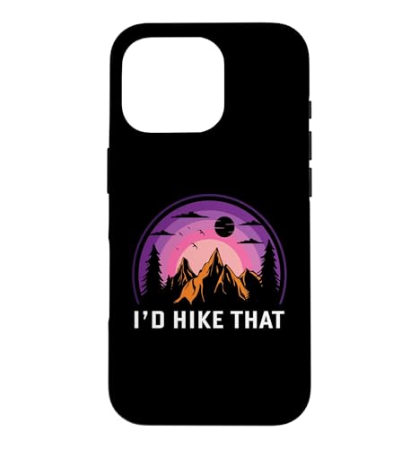 I'd Hike That - �n�C�L���O - �n�C�J�[ - �A�h�x���`���[ �X�}�z�P�[�X iPhone 16 Pro �p