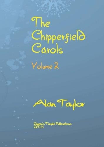 Alan Taylor: The Chipperfield Carols Volume 2: SATB: Vocal Score