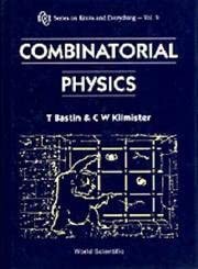 Combinatorial Physics: 9 UK ed. Edition Combinatorial Physics: 9 UK ed. Edition book cover