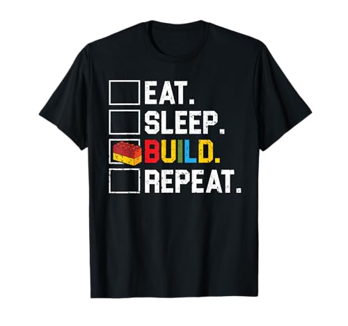Eat Sleep Build Repeat Master Builder Bricks Blocks T-Shirt